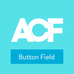 Advanced Custom Fields: Button Field