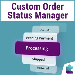 Custom Order Status Manager for WooCommerce