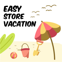 Easy Store Vacation