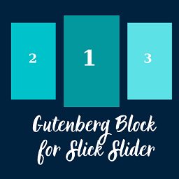 Gutenberg Block for Slick Slider