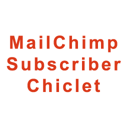 MailChimp Subscriber Chiclet