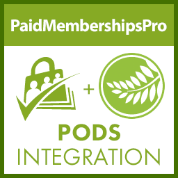 Paid Memberships Pro – Pods Add On