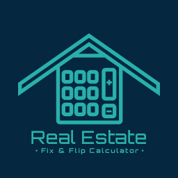 Real Estate Fix & Flip Calculator