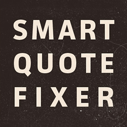 Smart Quote Fixer