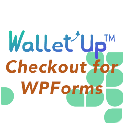 Wallet Up Checkout for WPForms